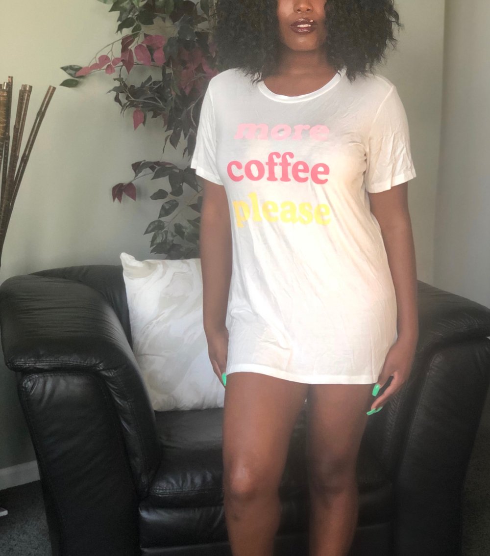 The More Coffee Please Sleep Tee