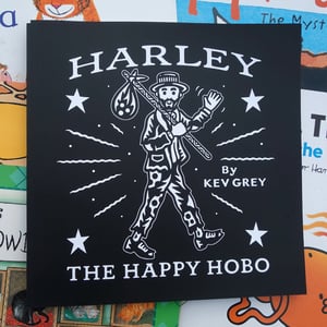Image of Harley The Happy Hobo (children's book)