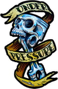 Image of Under Pressure Decal