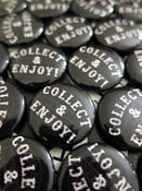 Image of COLLECT & ENJOY! Button