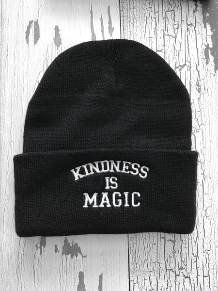 Image of Kindness is magic beanie 