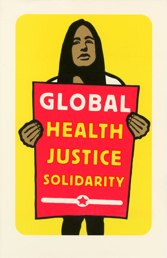 Image of Global Health Justice Solidarity (Print Demo 2019)