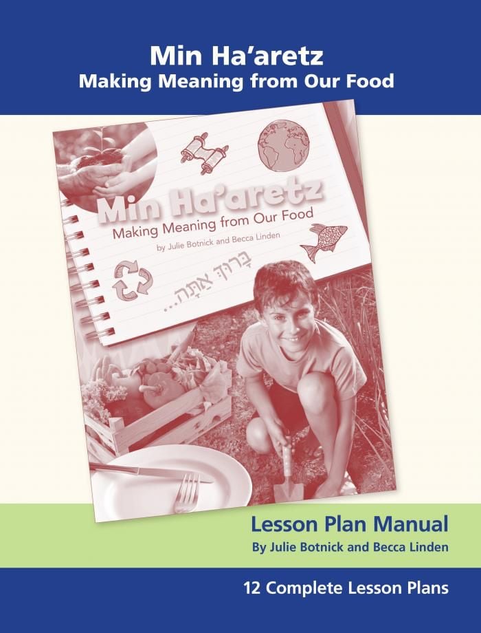 Image of Min Ha’aretz: Making Meaning from Our Food (Lesson Plan Manual)