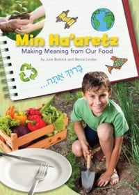 Min Ha’aretz: Making Meaning from Our Food (Journal)