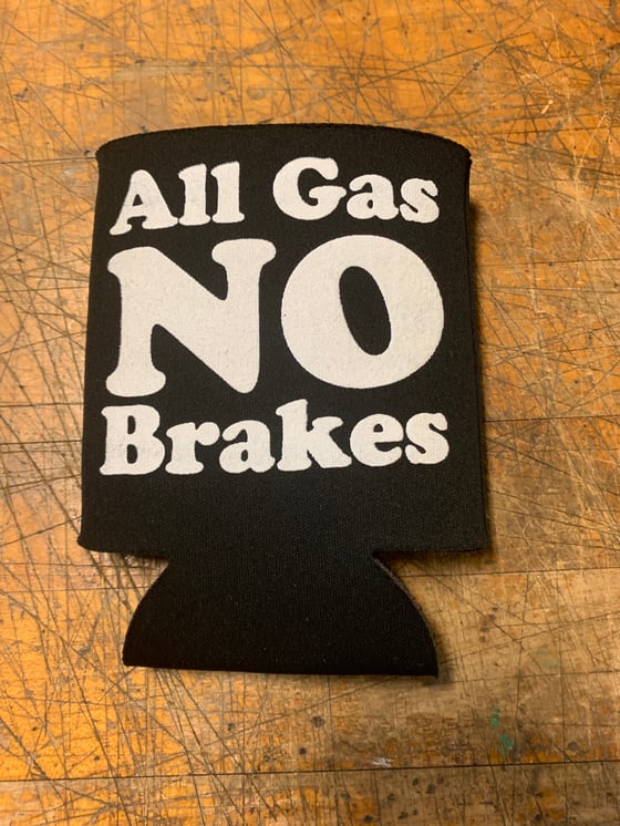 Image of All Gas NO Brakes 