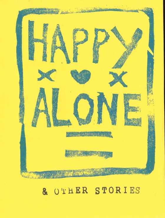Image of Happy Alone & Other Stories