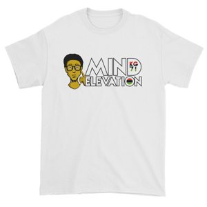 Image of MIND ELEVATION /ELEVATE YOUR MIND -*COLORS-White, Black,  Navy, 