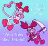 "Your New Best Friend" Spinel Enamel Pin 