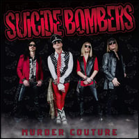 SUiCiDE BOMBERS-Murder Couture