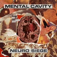 Image 2 of Mental Cavity - 'Neuro Siege' CD