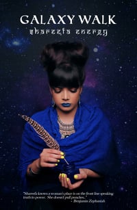 Galaxy Walk by Shareefa Energy 