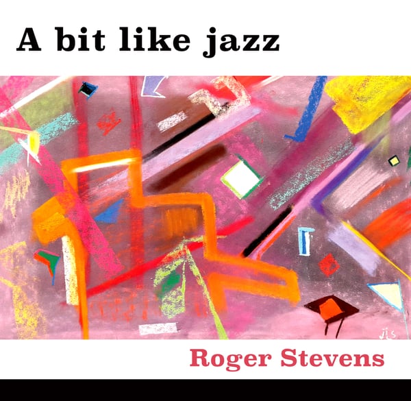 Image of A Bit Like Jazz