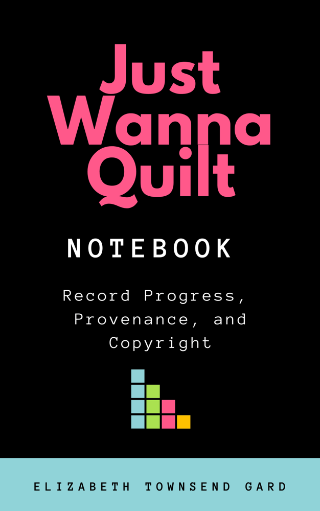 Image of Single Book:  Just Wanna Quilt Notebook