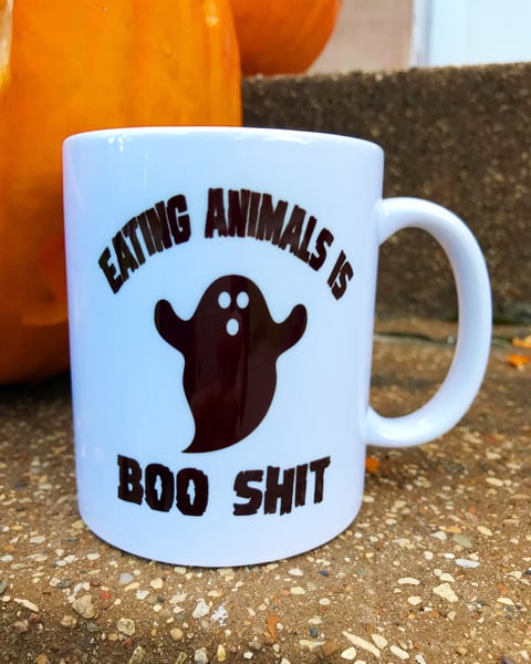 Image of Eating Animals Is Boo Shit 11 oz mug