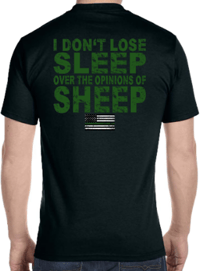 Image 1 of I DON'T LOSE SLEEP OVER THE OPINIONS OF SHEEP