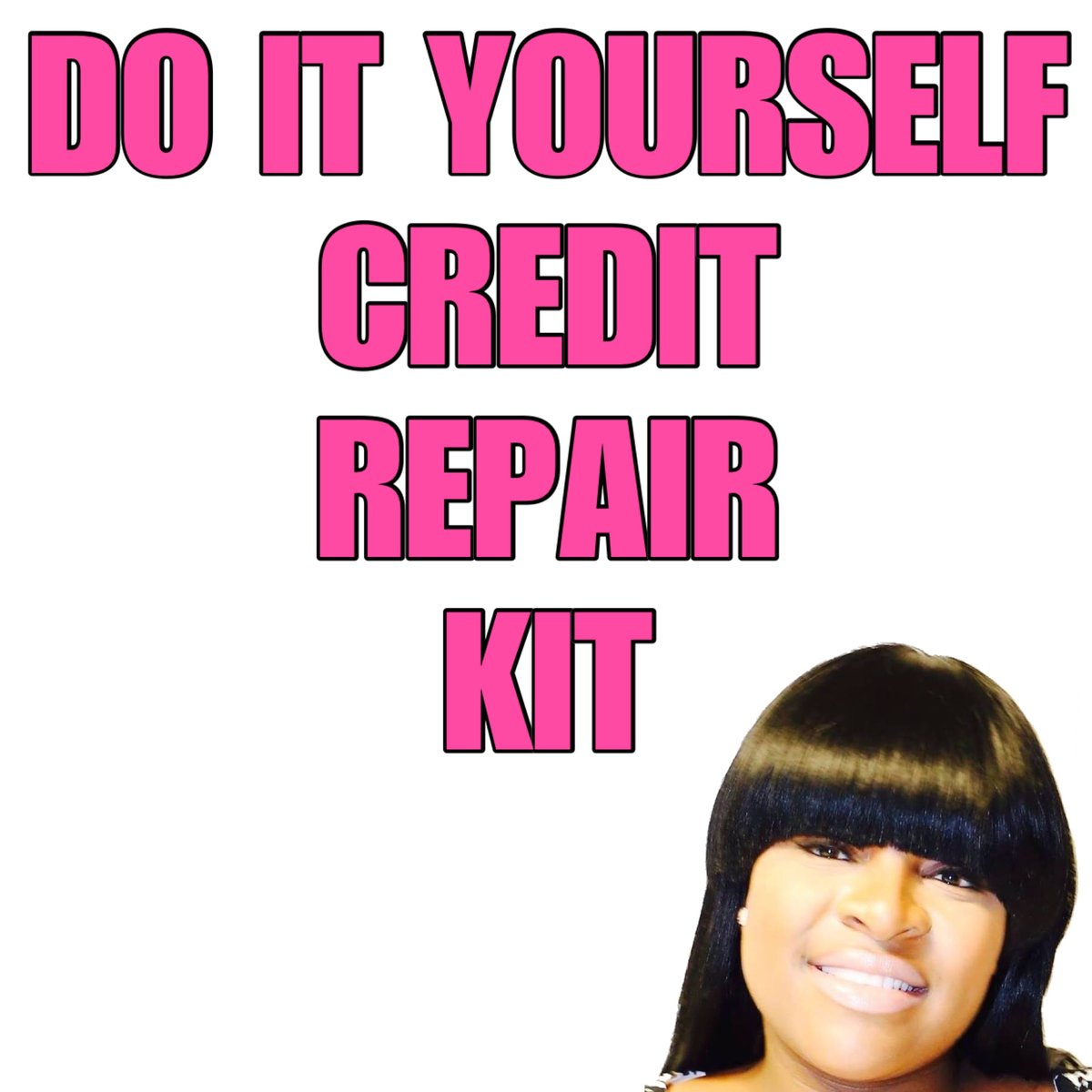 Image of Do It Yourself Credit Repair Kit