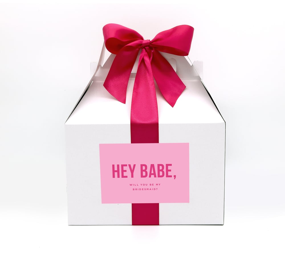Image of Custom Hey Babe, Will You Be My Bridesmaid Proposal Box