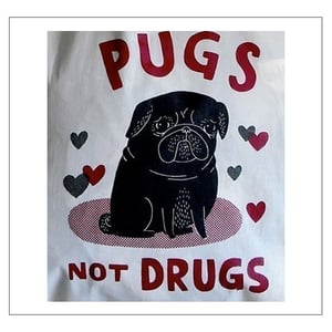 Image of Pugs Not Drugs Tote Bag