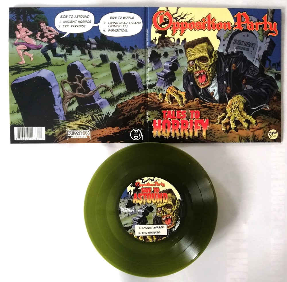 OPPOSITION PARTY "Tales To Horrify" Gatefold 7” EP