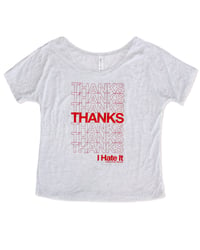 Image 1 of Thanks Slouchy T-shirt