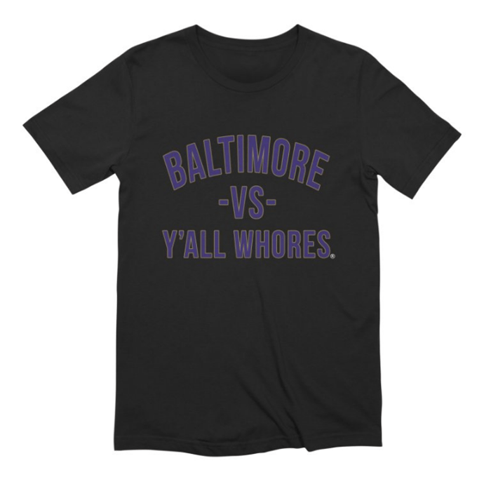 Image of Baltimore Vs Y'all Whores Purple on Black