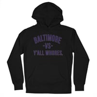 Image 1 of Baltimore Vs Y'all Whores Pullover Hoodie - Purple on Black