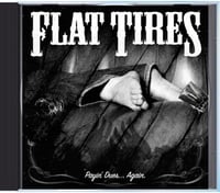 Image 1 of Flat Tires "Payin' Dues Again" CD