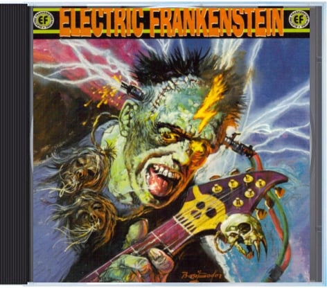 Image of Electric Frankenstein "Burn Bright, Burn Fast" CD