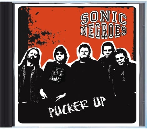 Image of Sonic Negroes "Pucker Up" CD