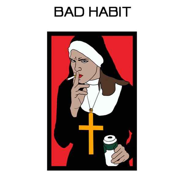 Image of Bad Habit