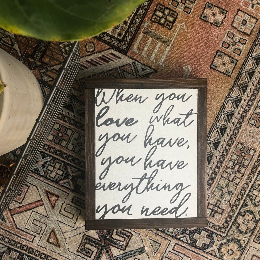 Image of When You Have What You Need 