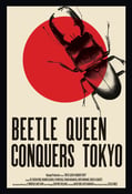 Image of Original Beetle Queen Conquers Tokyo Movie Poster
