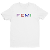 FEMI T-Shirt