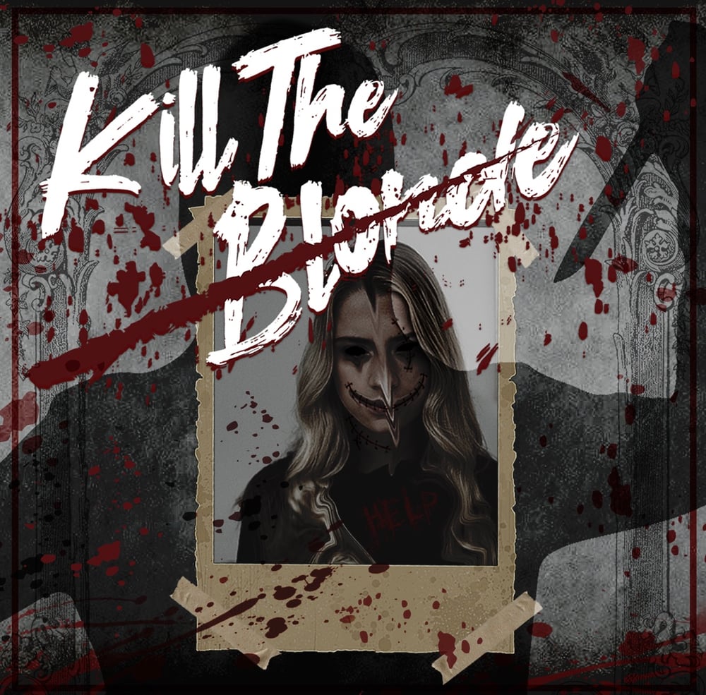 Image of Kill The Blonde EP
