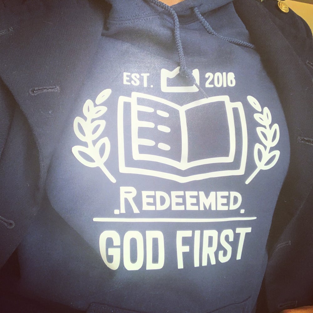Image of #FGDesigns Exclusive -- God First [Redeemed]