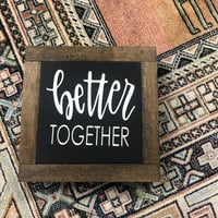 Better Together 