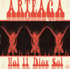 ARTEAGA "VOL.II DIOS SOL" PINK GHOUL VINYL EDITION
