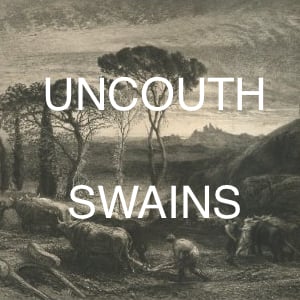 Image of Uncouth Swains