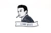 Lenny Bruce Enamel Pin