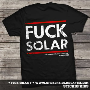 Image of FUCK Solar T-shirt