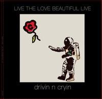 Live The Love Beautiful "LIVE" CD