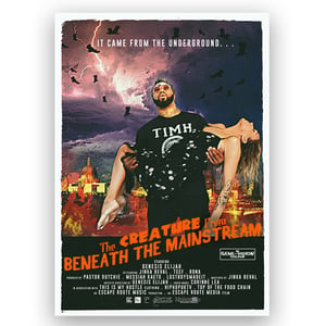 Image of The Creature From Beneath The Mainstream - Movie Style Poster