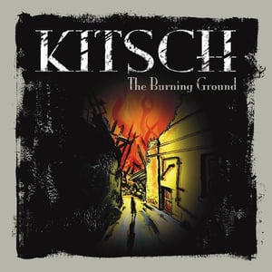 Image of Kitsch 'The Burning Ground'