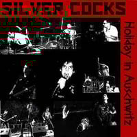 Image 1 of SILVER COCKS “HOLIDAY IN AUSCHWITZ” 7” 