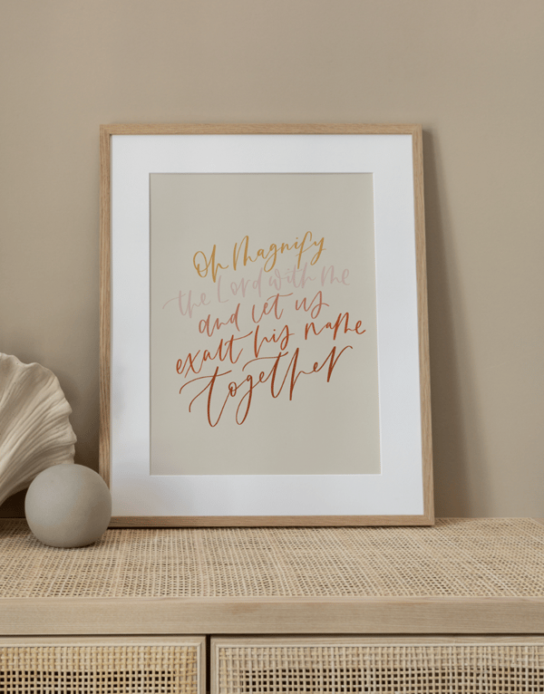 Image of Oh Magnify the Lord with me print