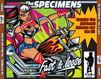 Image 4 of THE SPECIMENS “THE QUICK AND THE DEAF” / “FAST & LOOSE” CD 