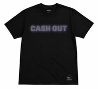 Cash Out T-Shirt -  Black