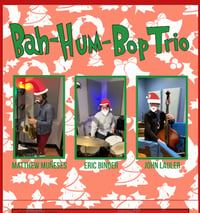 Bah-Hum-Bop Trio