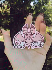 "You Suck" Bat Sticker
