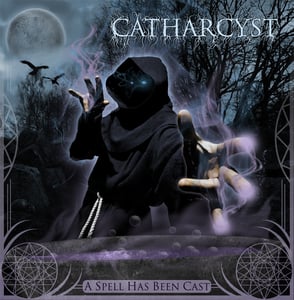 Image of CATHARCYST - A Spell Has Been Cast (2010)